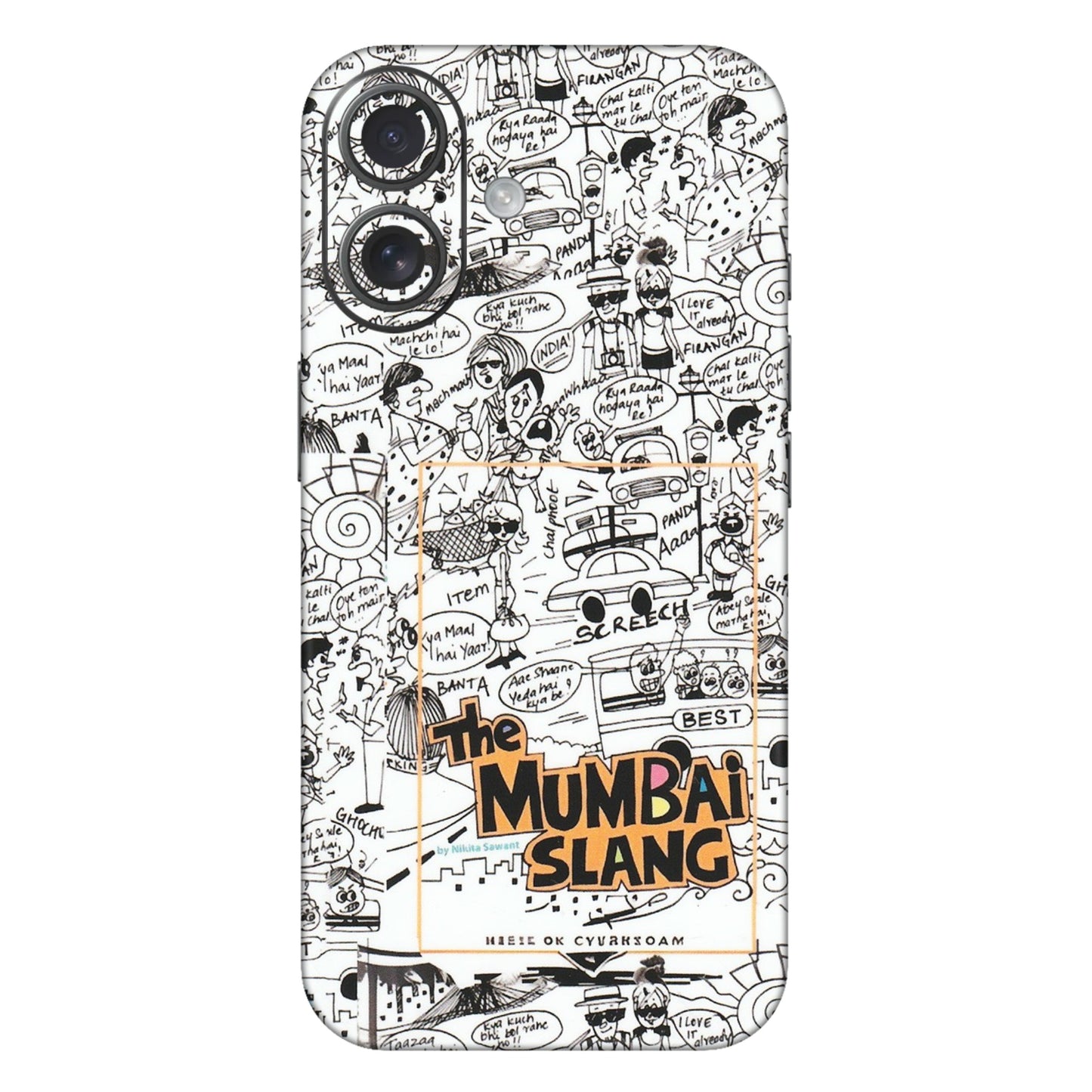 Apple iPhone Skins (All Models) - The Mumbai Slang - Matte Finish (M-142) iPhone 16 Plus