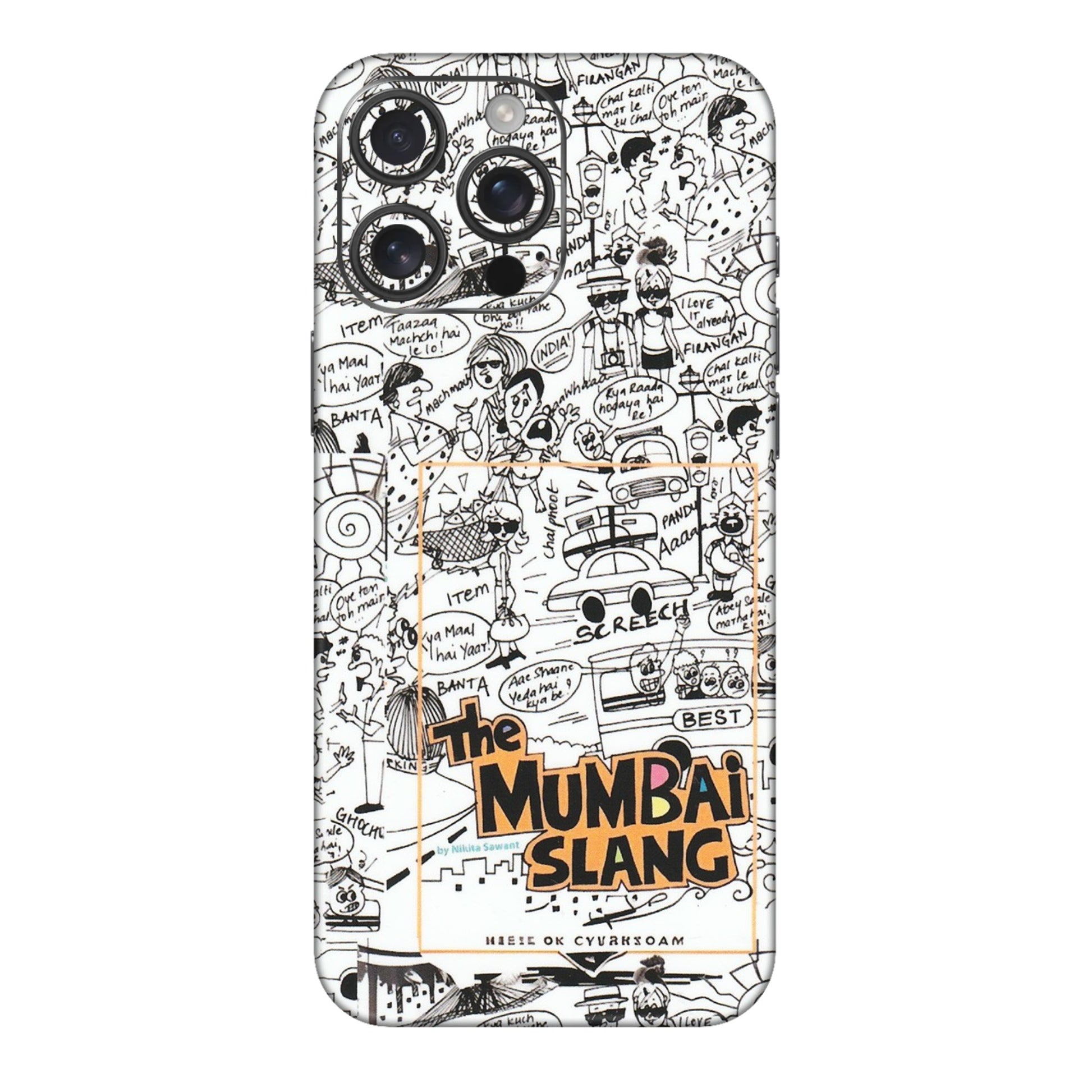Apple iPhone Skins (All Models) - The Mumbai Slang - Matte Finish (M-142) iPhone 16 pro