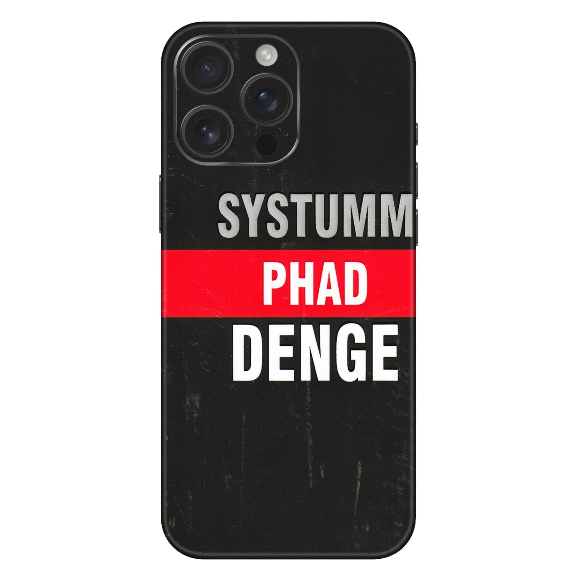 Apple iPhone Skins (All Models) - Systumm Phad Denge - 3D Embossed Finish (L-278) iPhone 16 Pro Max