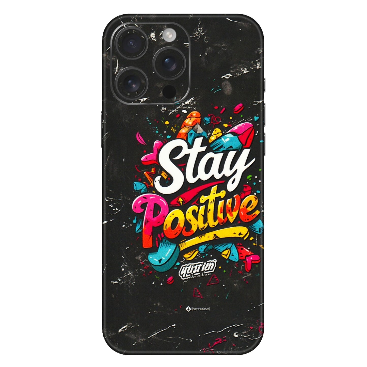 Apple iPhone Skins (All Models) - Stay Positive Black - 3D Embossed Finish (L-31) iPhone 16 Pro Max