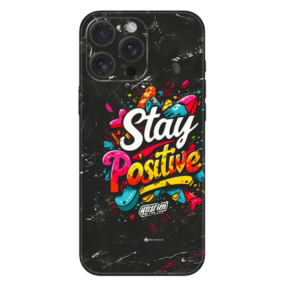 Apple iPhone Skins (All Models) - Stay Positive Black - 3D Embossed Finish (L-31) iPhone 16 Pro Max