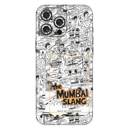 Apple iPhone Skins (All Models) - The Mumbai Slang - Matte Finish (M-142) iPhone 16 Pro Max