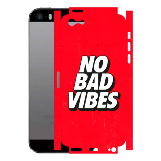 Apple iPhone Skins (All Models) - No Bad Vibes - 3D Embossed Finish (L-280) iPhone 5