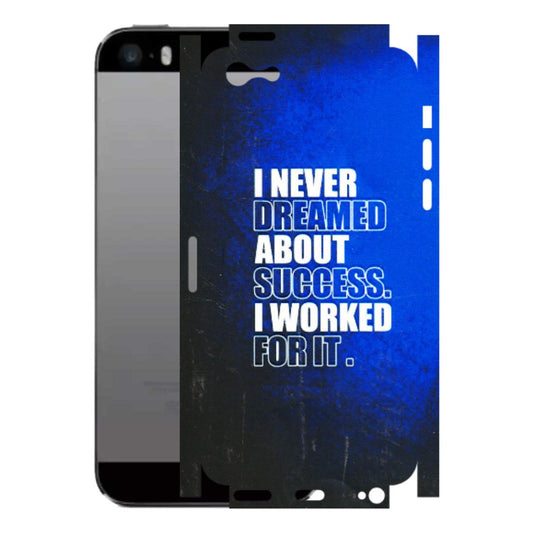Apple iPhone Skins (All Models) - I Never Dreamed About Success - 3D Embossed Finish (L-283) iPhone 5