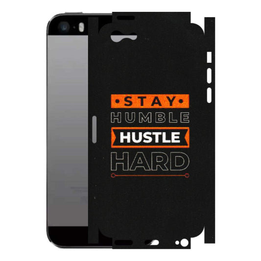 Apple iPhone Skins (All Models) - Stay Humble Stay Hard - Matte Finish (M-48) iPhone 5