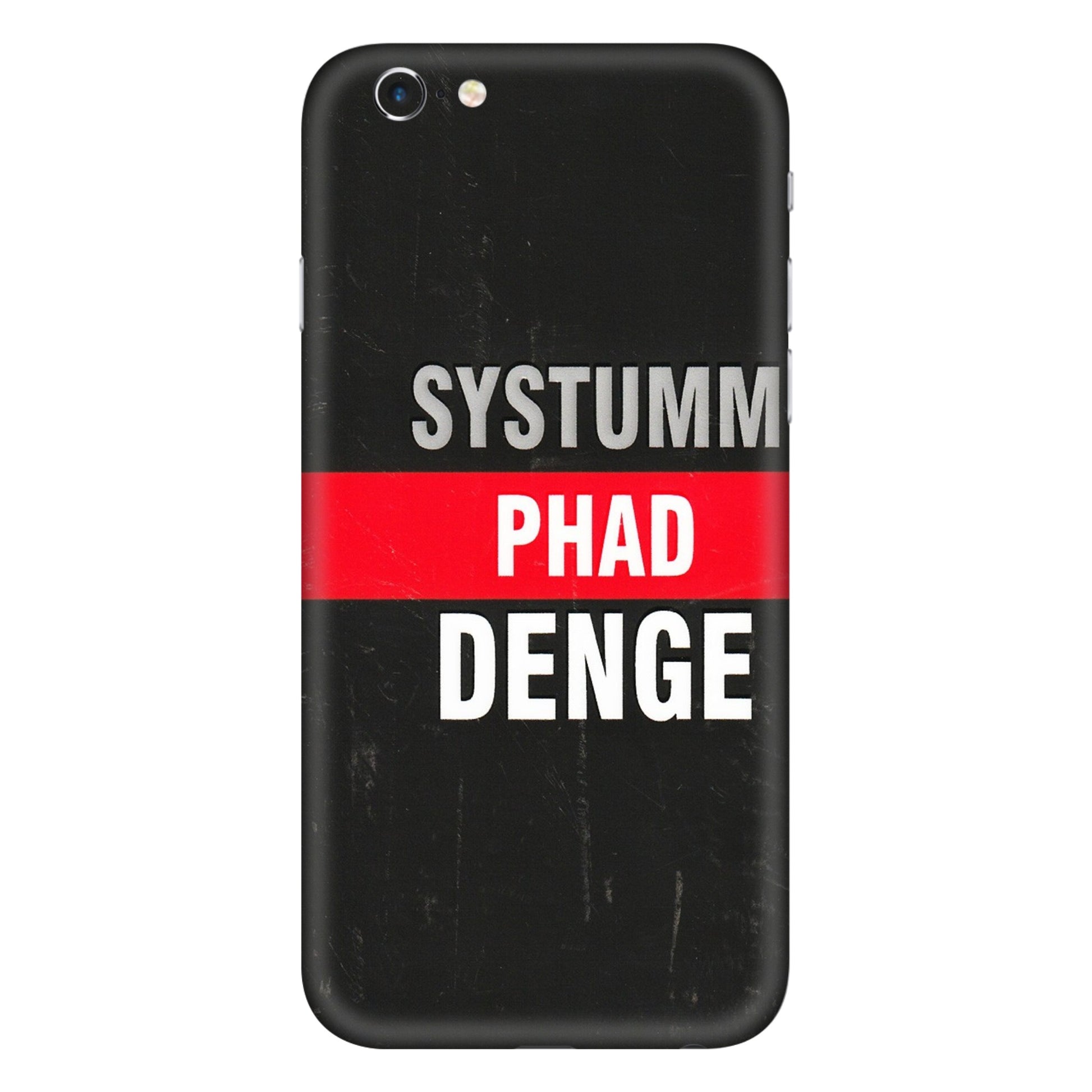 Apple iPhone Skins (All Models) - Systumm Phad Denge - 3D Embossed Finish (L-278) iPhone 6 Plus