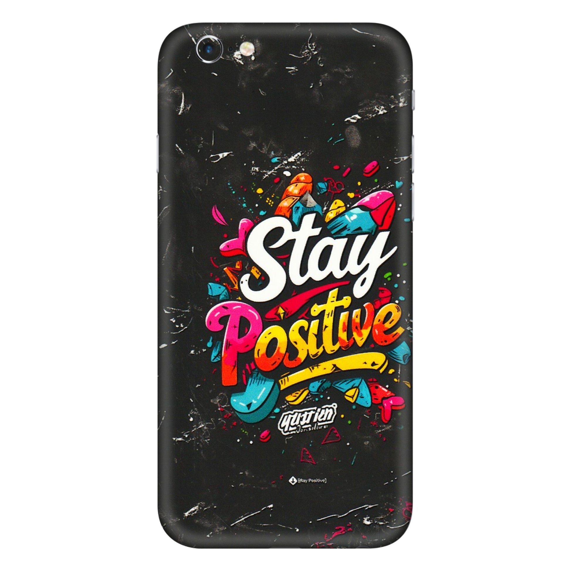 Apple iPhone Skins (All Models) - Stay Positive Black - 3D Embossed Finish (L-31) iPhone 6 Plus