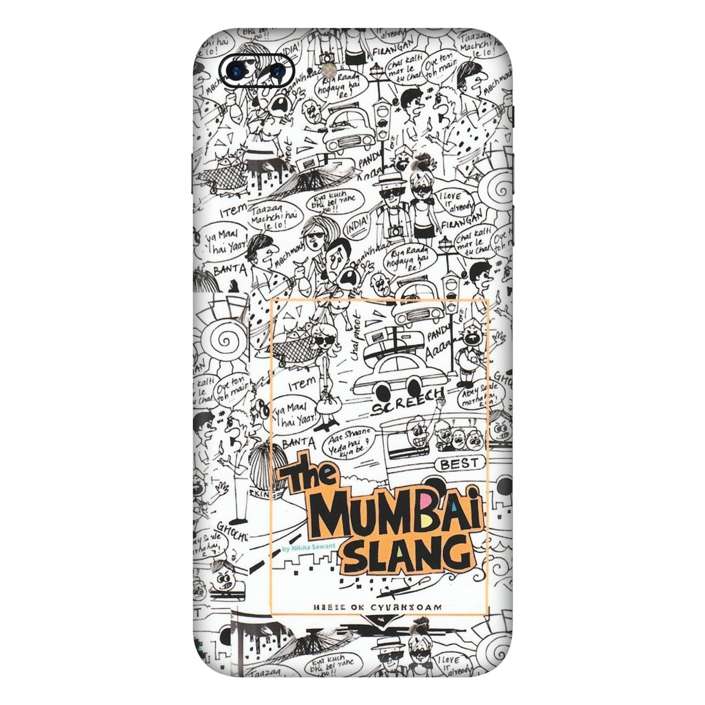 Apple iPhone Skins (All Models) - The Mumbai Slang - Matte Finish (M-142) iPhone 7 Plus