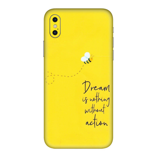 Apple iPhone Skins (All Models) - Dream Is Nothing Without Action - Matte Finish (M-138) iPhone XS